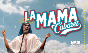 La mama cabaret